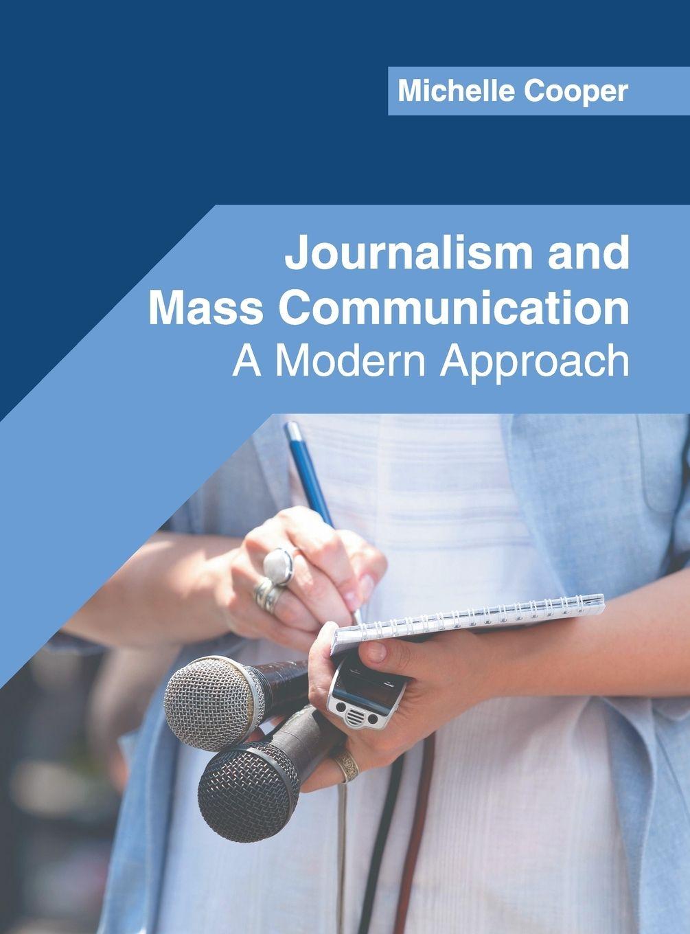 Vorderes Coverbild Journalism and Mass Communication: A Modern Approach