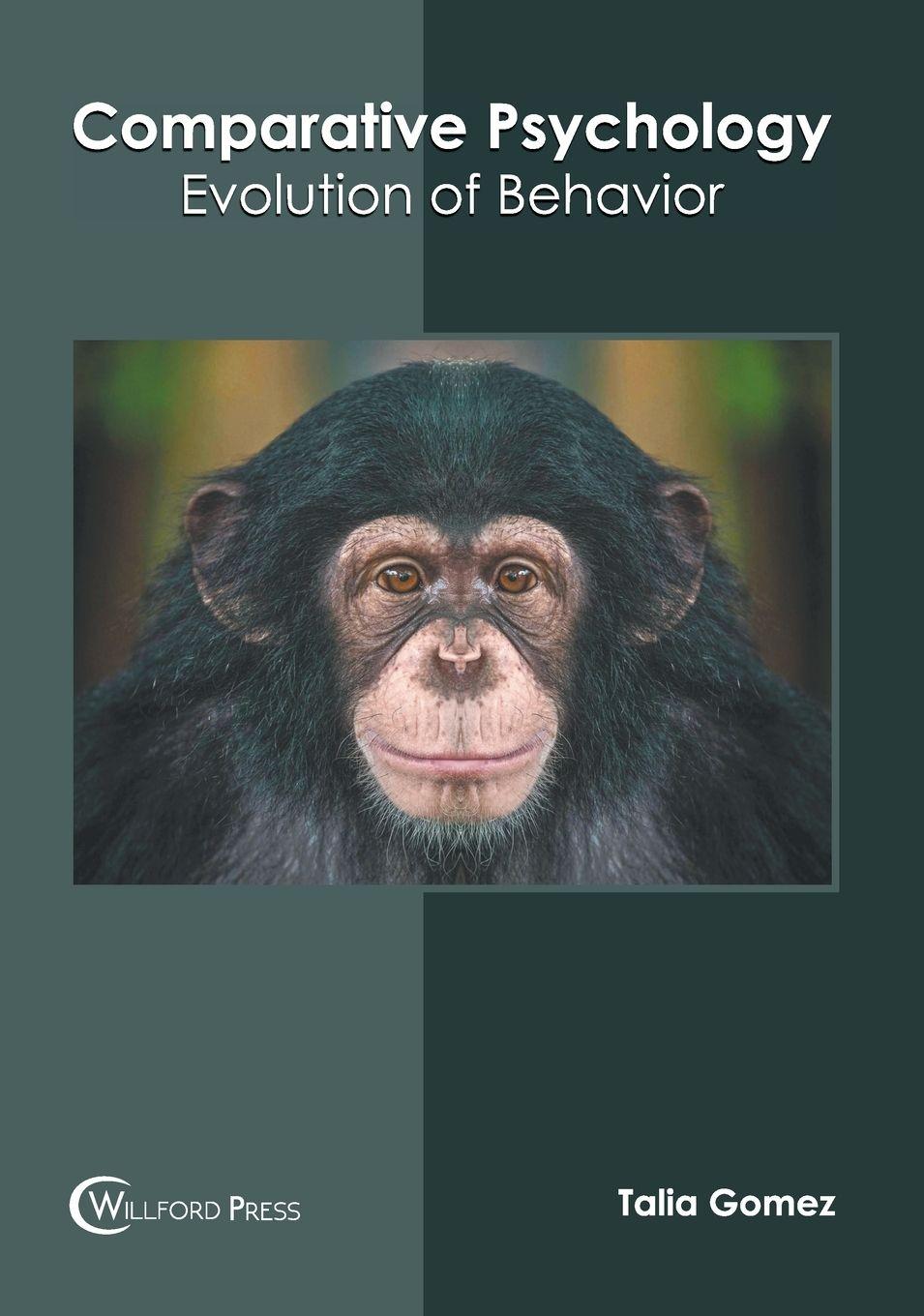 Vorderes Coverbild Comparative Psychology: Evolution of Behavior