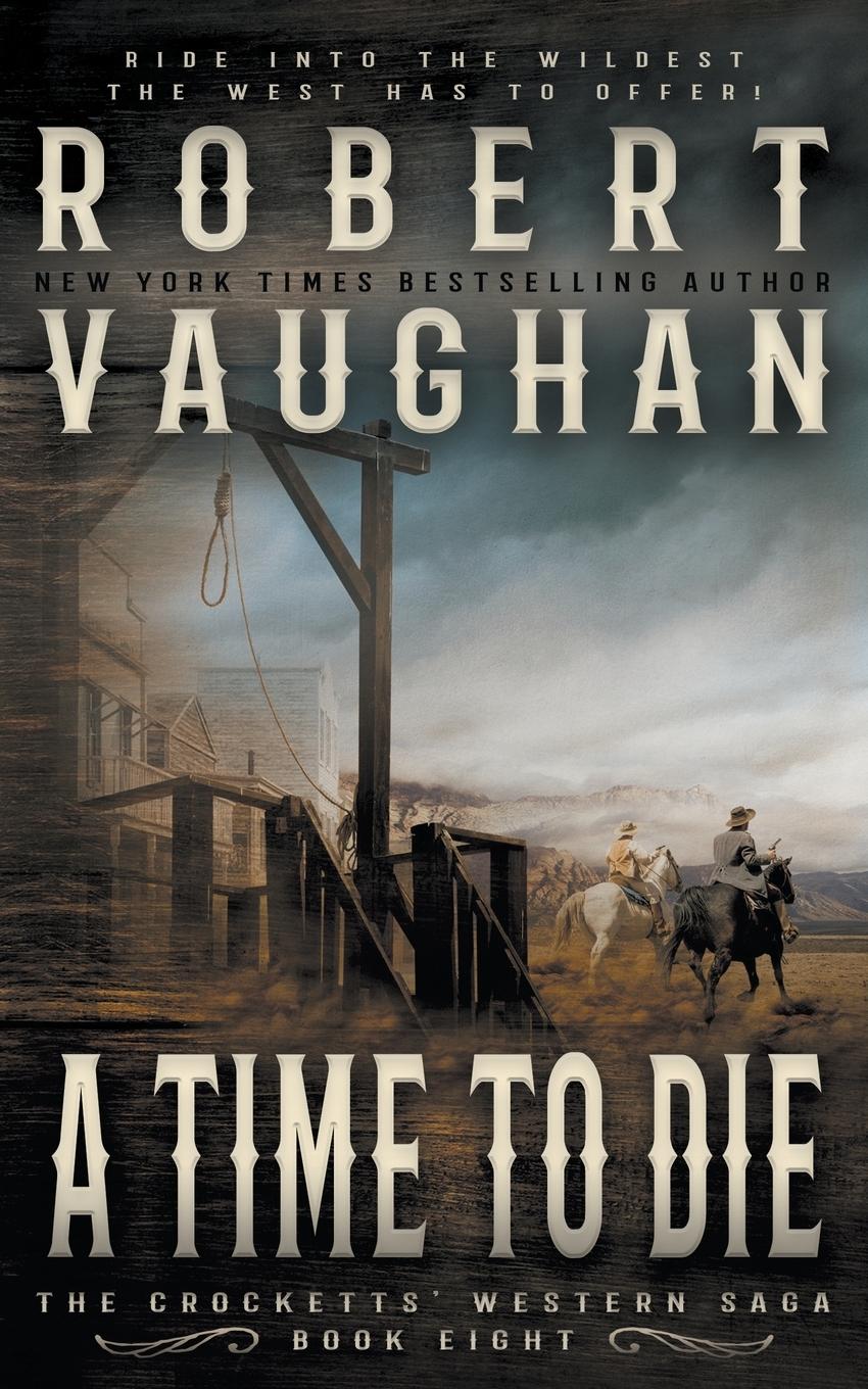 Vorderes Coverbild A Time To Die