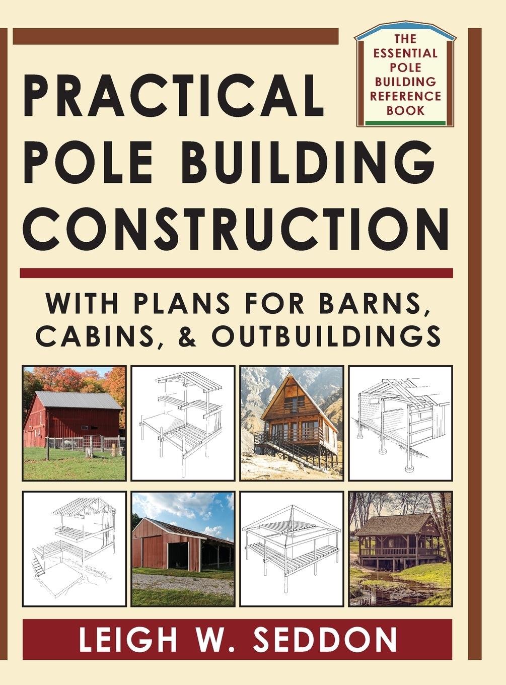 Vorderes Coverbild Practical Pole Building Construction