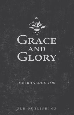 Vorderes Coverbild Grace and Glory