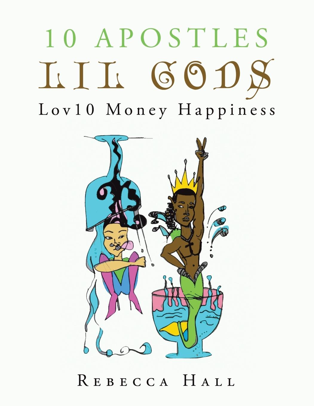 Vorderes Coverbild 10 Apostles Lil Gods Lov10 Money Happiness