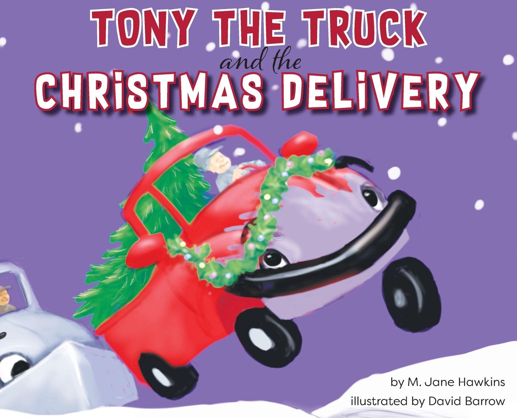 Vorderes Coverbild Tony the Truck and the Christmas Delivery