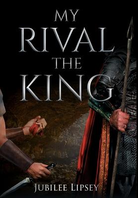 Vorderes Coverbild My Rival, the King
