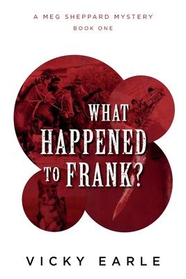 Vorderes Coverbild What Happened to Frank?