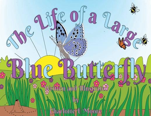 Vorderes Coverbild The Life of a Large Blue Butterfly