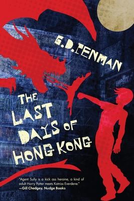 Vorderes Coverbild The Last Days of Hong Kong