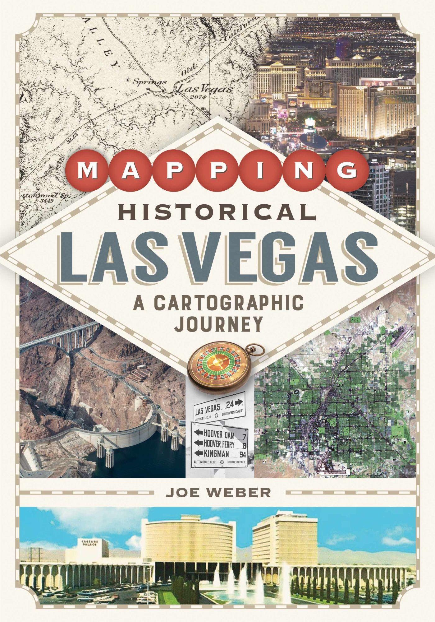 Vorderes Coverbild Mapping Historical Las Vegas