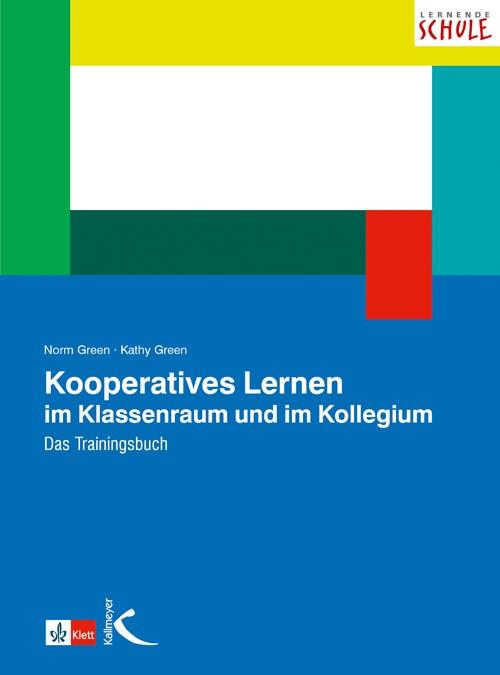 Vorderes Coverbild Kooperatives Lernen im Klassenraum und im Kollegium