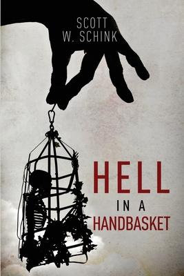 Vorderes Coverbild Hell in a Handbasket