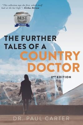 Vorderes Coverbild The Further Tales of A Country Doctor