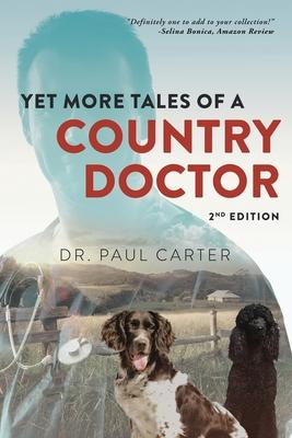 Vorderes Coverbild Yet More Tales of A Country Doctor