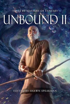 Vorderes Coverbild Unbound II: New Tales by Masters of Fantasy