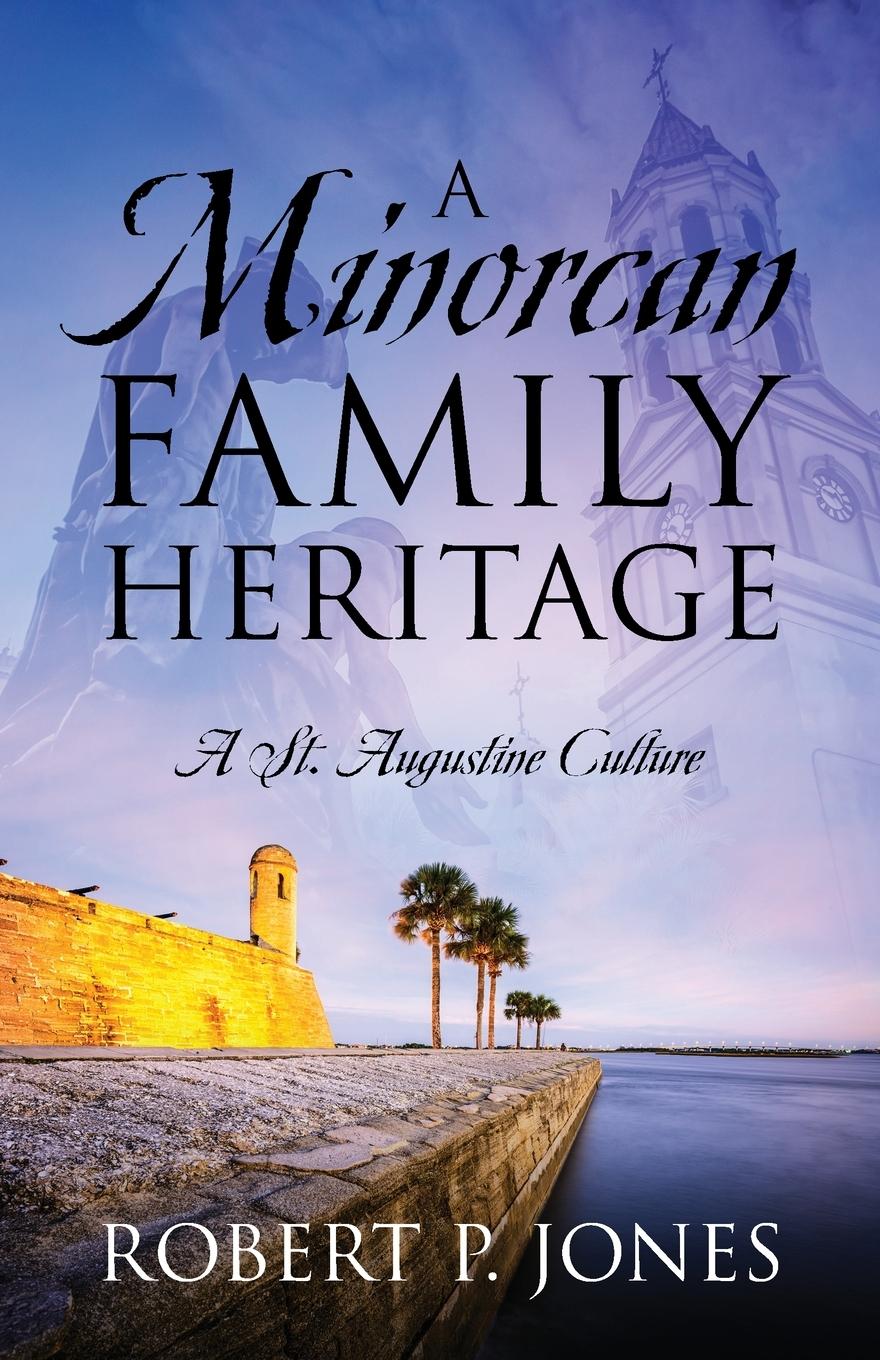 Vorderes Coverbild A Minorcan Family Heritage