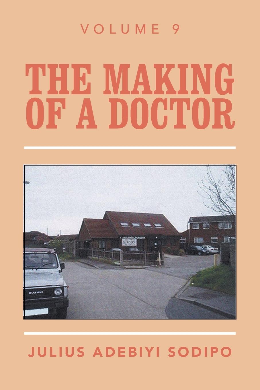 Vorderes Coverbild The Making of a Doctor