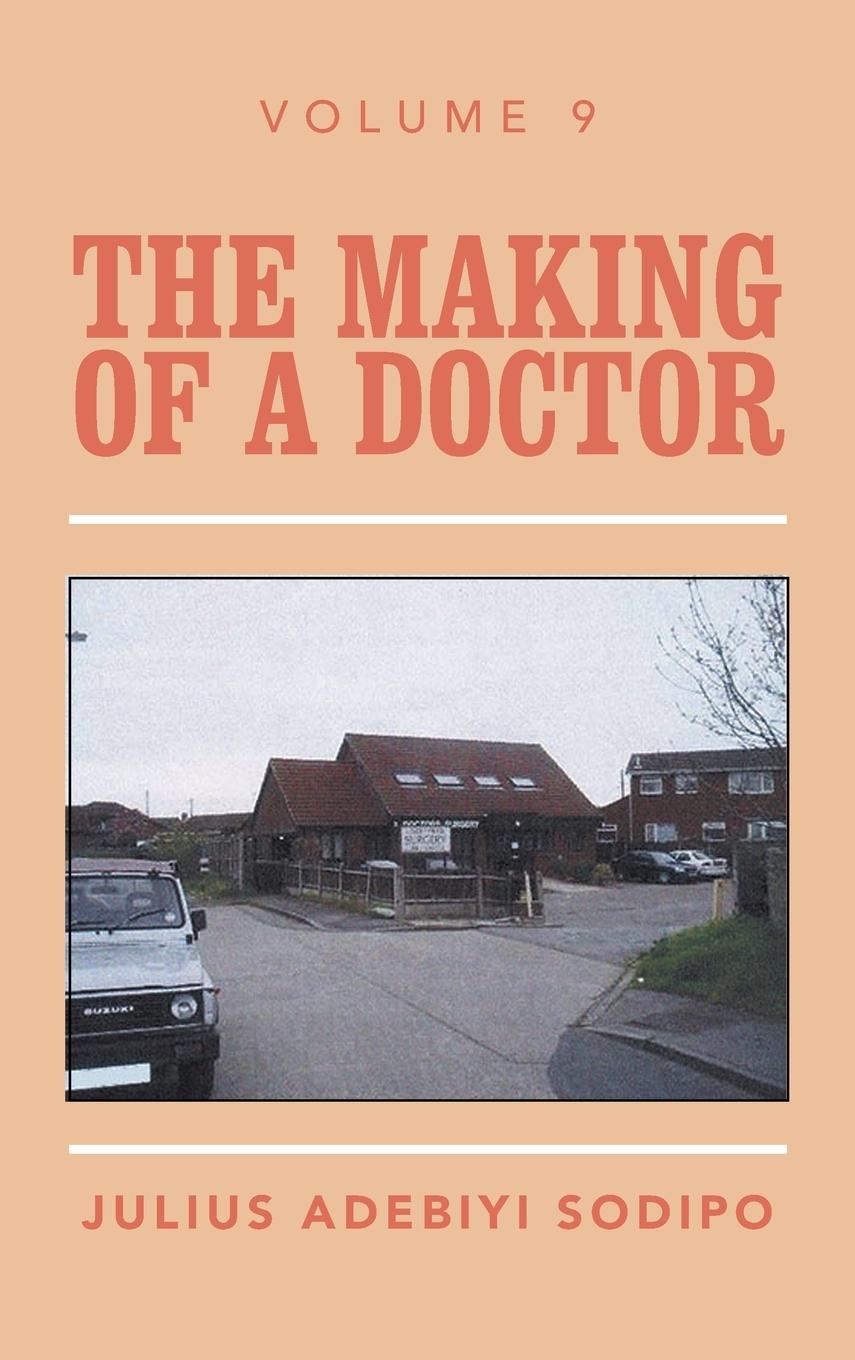 Vorderes Coverbild The Making of a Doctor
