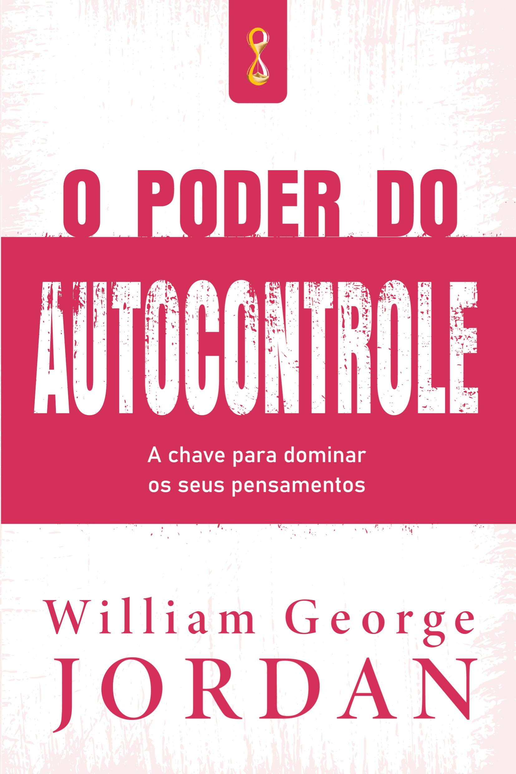 Vorderes Coverbild O poder do autocontrole