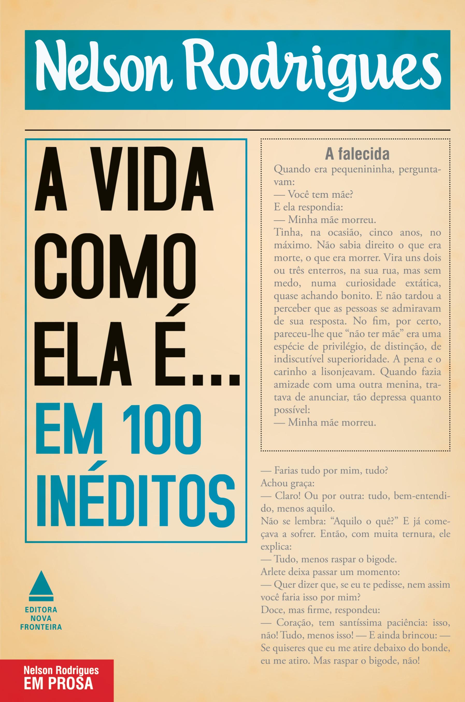 Vorderes Coverbild A vida como ela é... em 100 inéditos