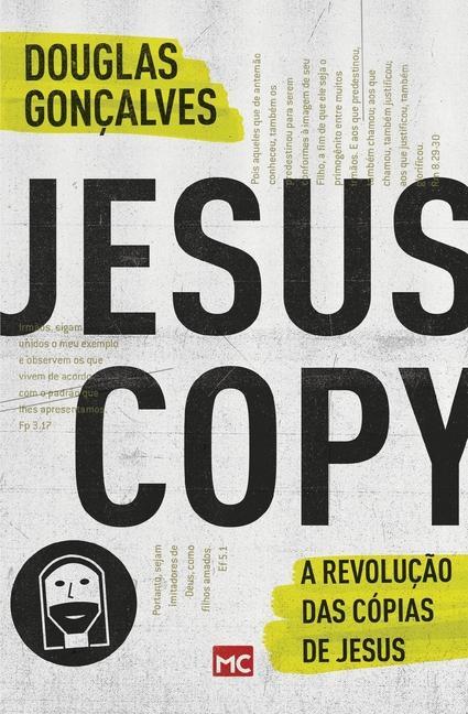 Vorderes Coverbild JesusCopy: A revolução das cópias de Jesus