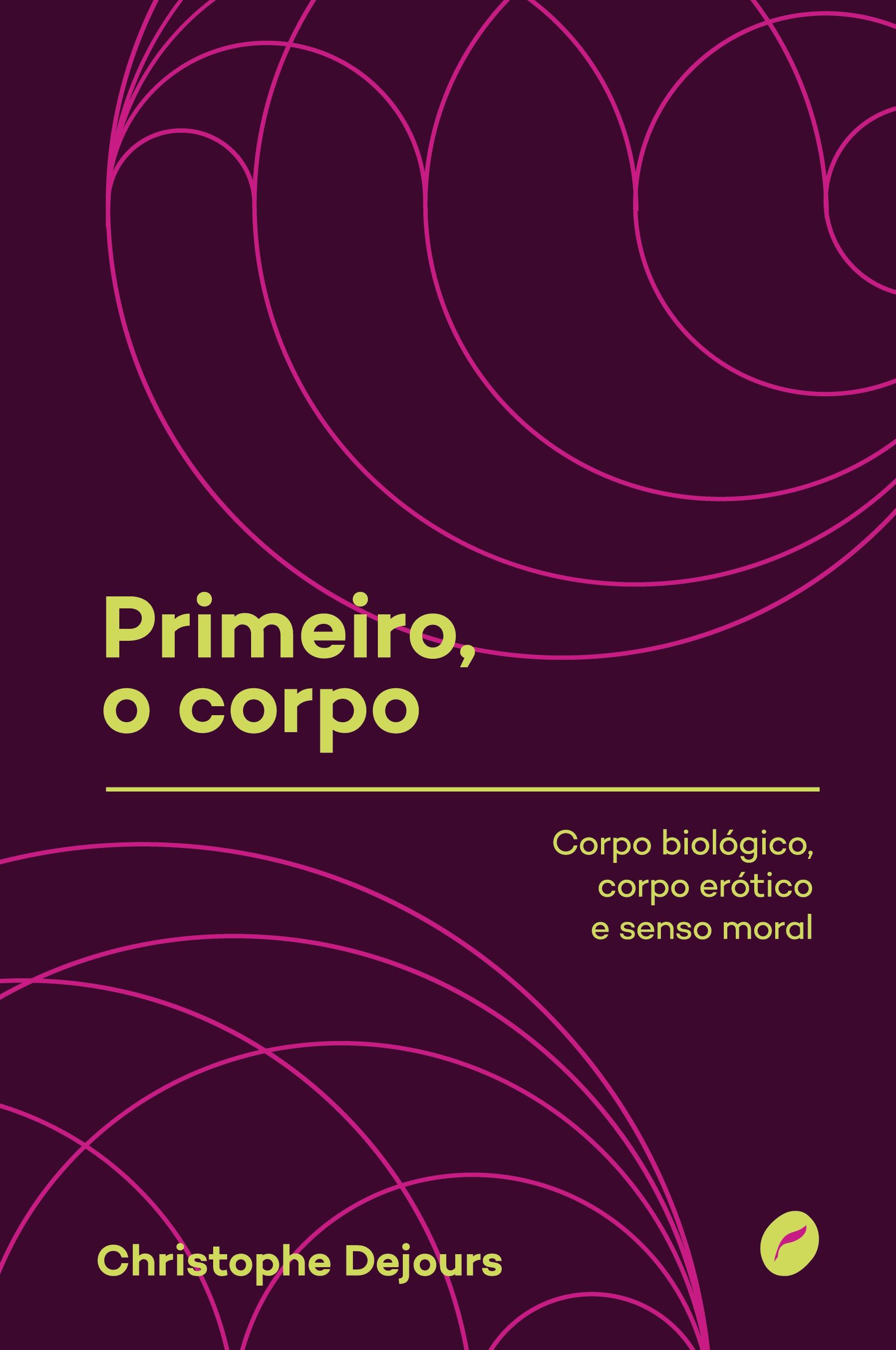 Vorderes Coverbild Primeiro, o corpo