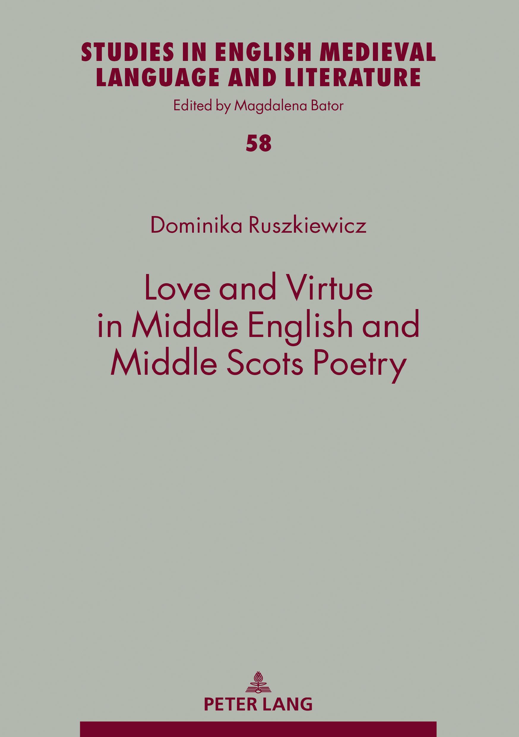 Vorderes Coverbild Love and Virtue in Middle English and Middle Scots Poetry