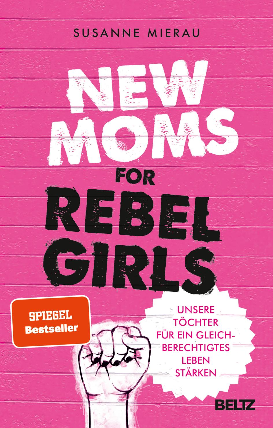 Vorderes Coverbild New Moms for Rebel Girls