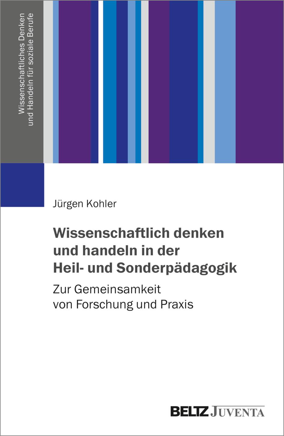Vorderes Coverbild Wissenschaftlich denken und handeln in der Heil- und Sonderpädagogik