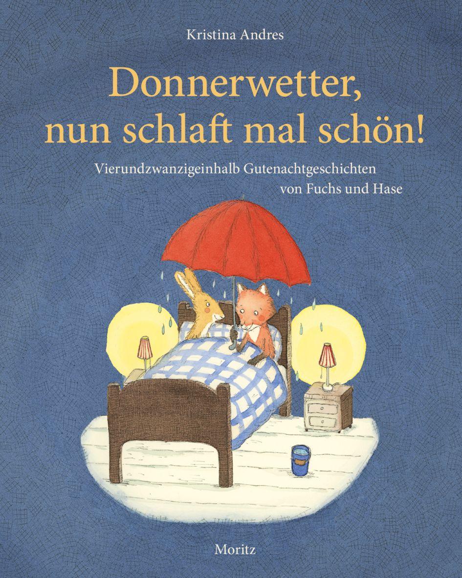 Vorderes Coverbild Donnerwetter, nun schlaft mal schön!