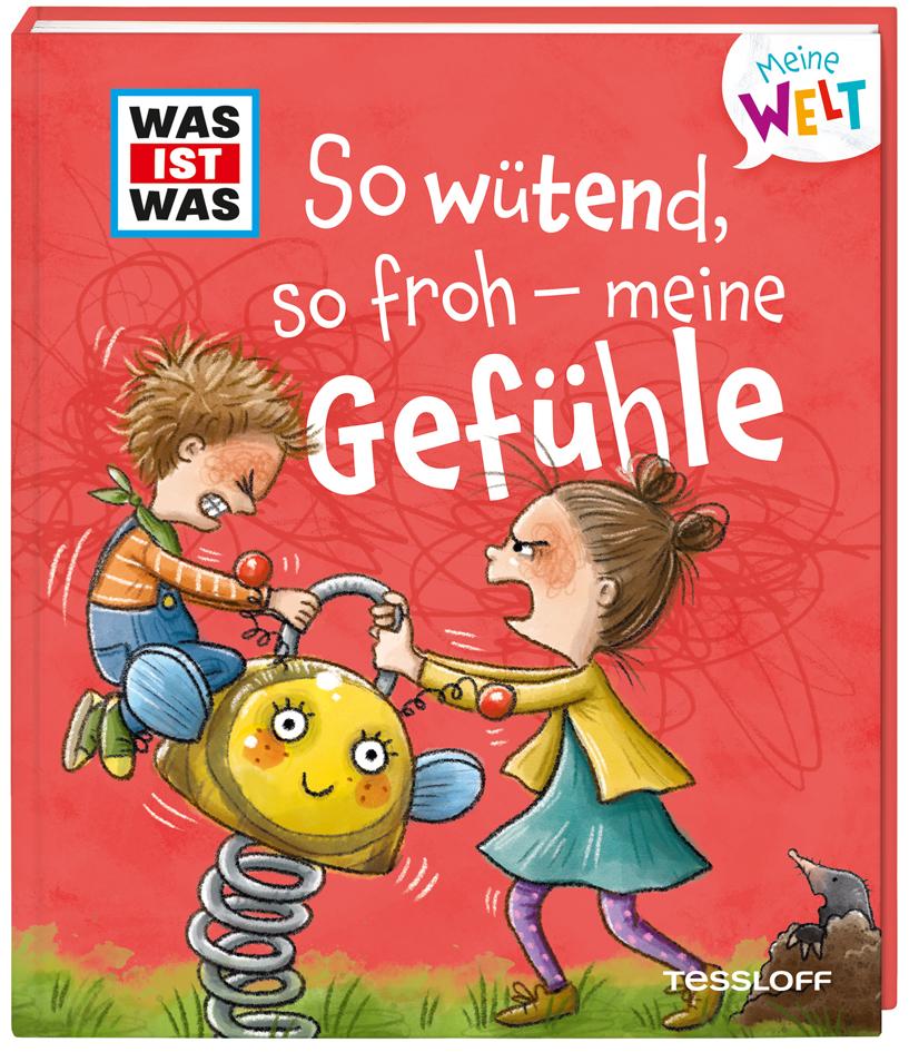 Vorderes Coverbild WAS IST WAS Meine Welt Band 1 So wütend, so froh - meine Gefühle