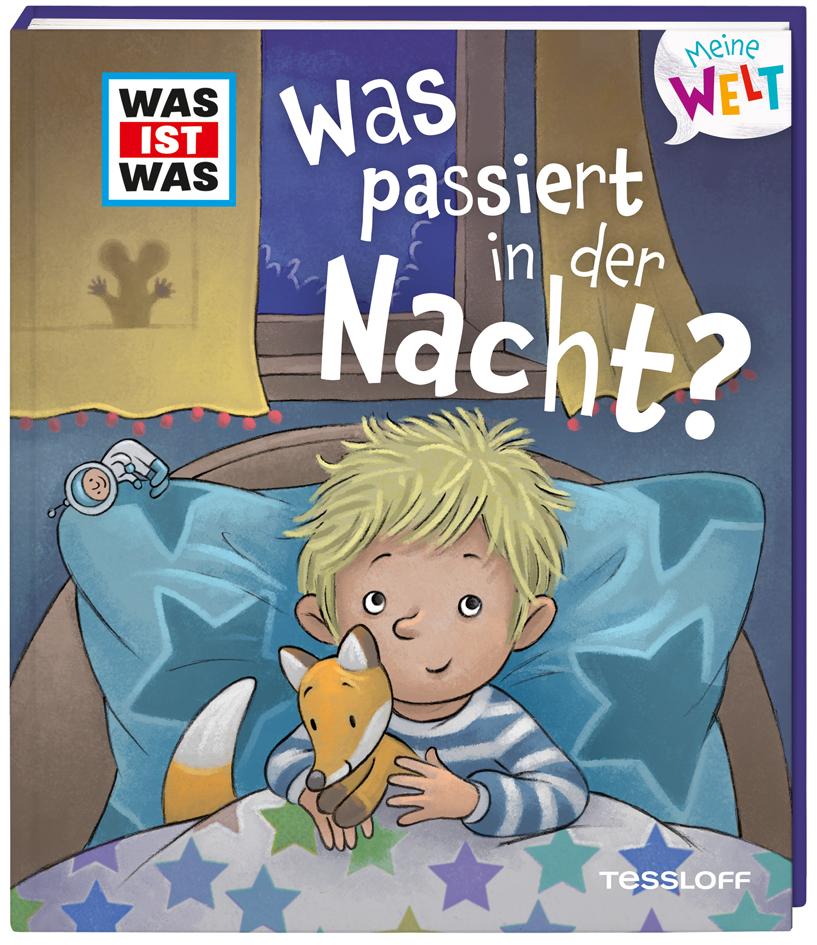 Vorderes Coverbild WAS IST WAS Meine Welt Band 3 Was passiert in der Nacht?