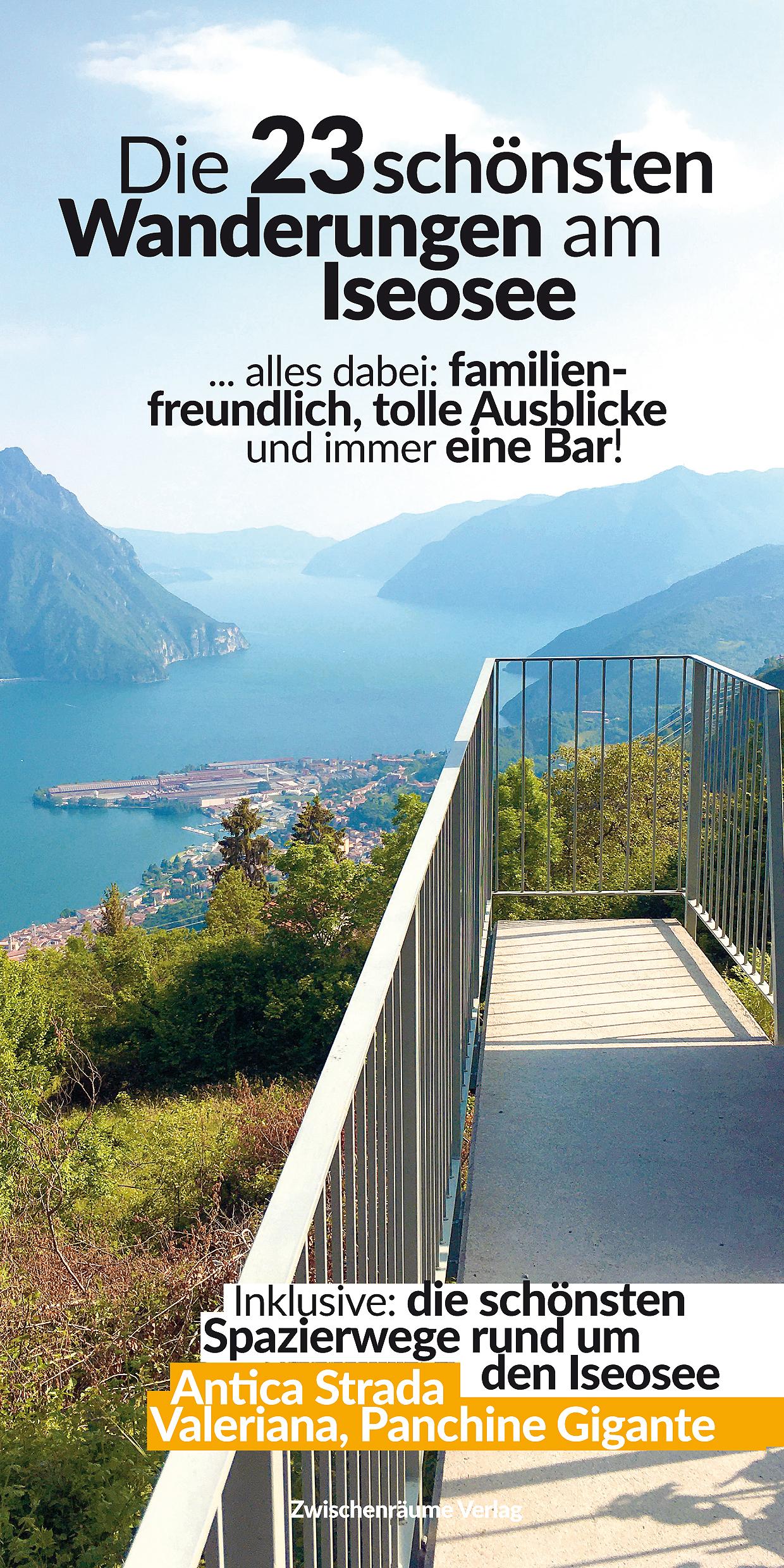 Vorderes Coverbild Die schönsten 23 Wanderungen am Iseosee