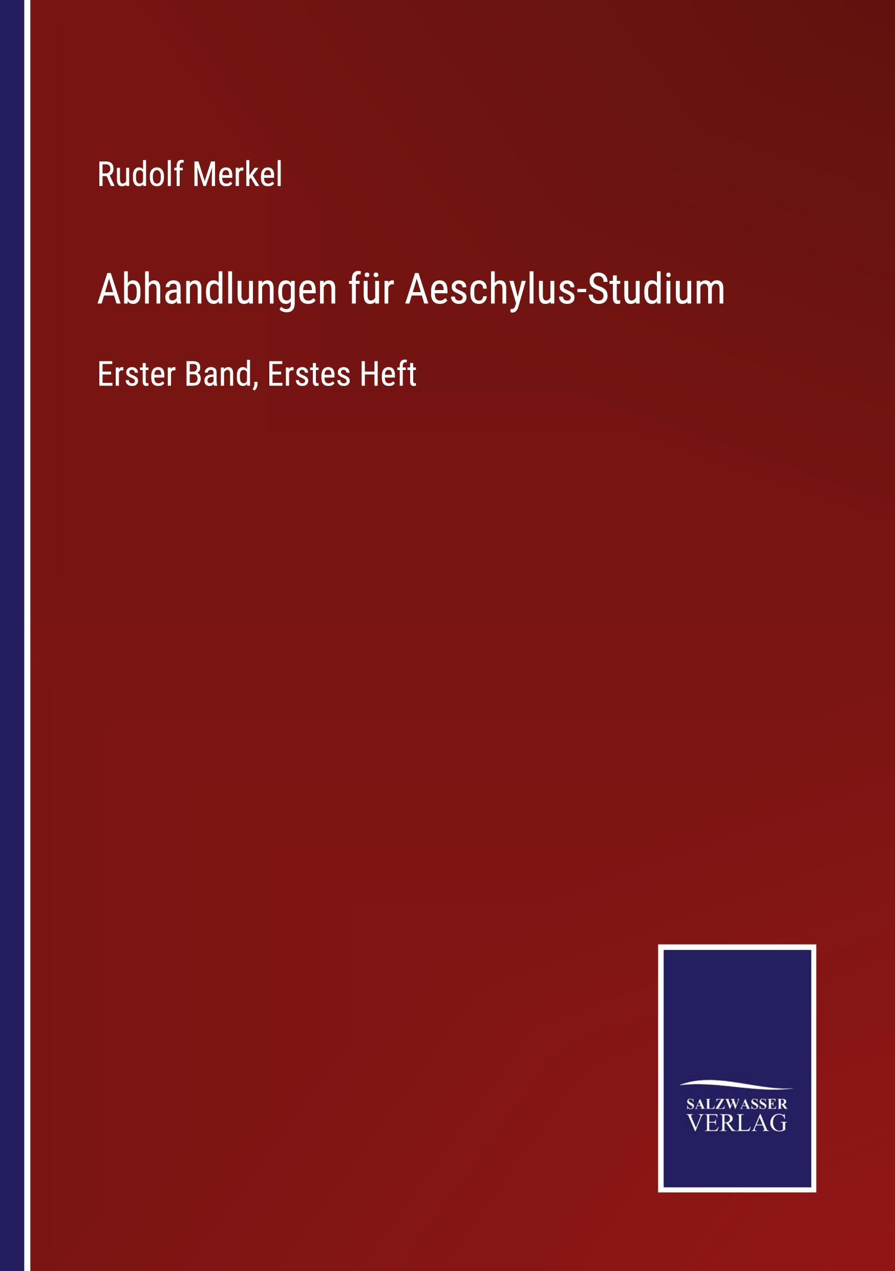 Vorderes Coverbild Abhandlungen für Aeschylus-Studium