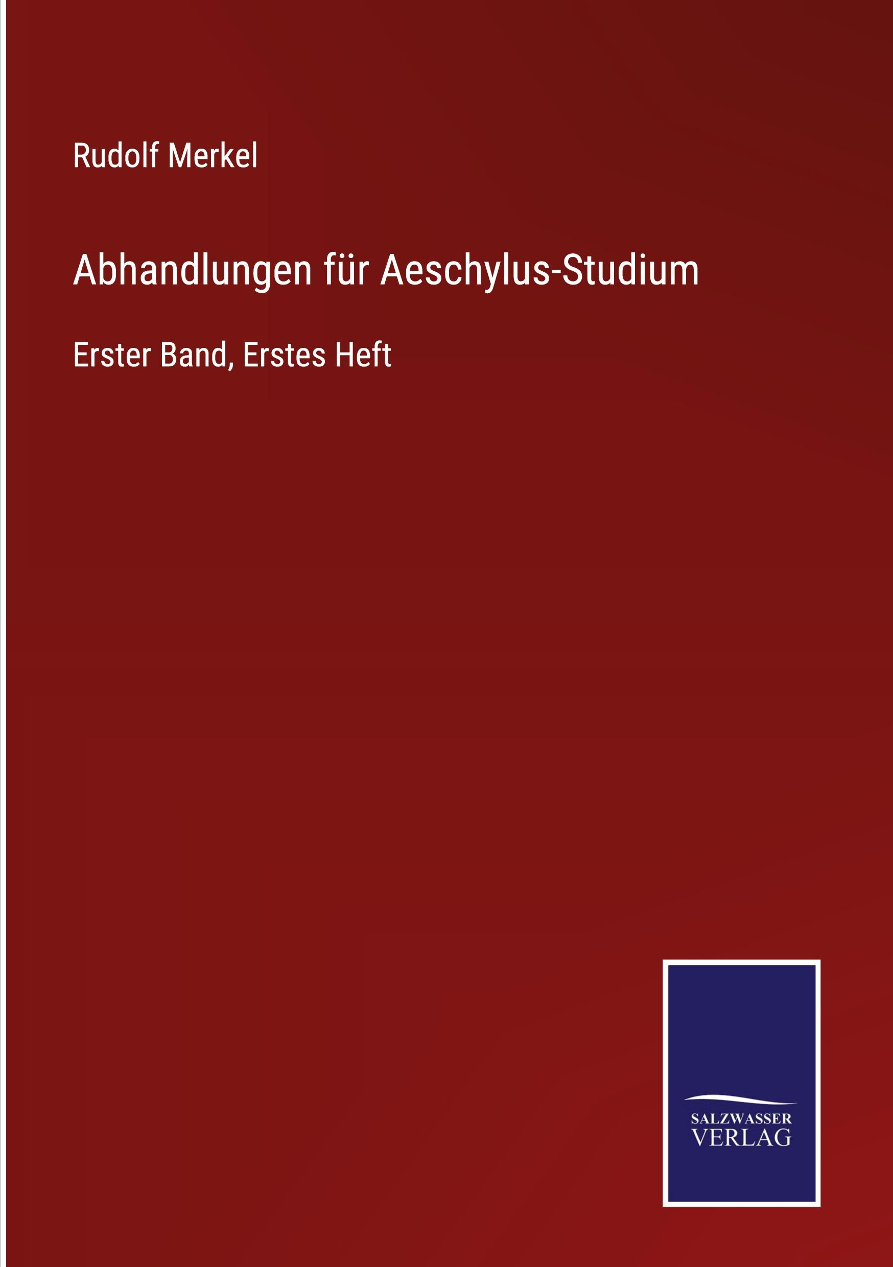 Vorderes Coverbild Abhandlungen für Aeschylus-Studium
