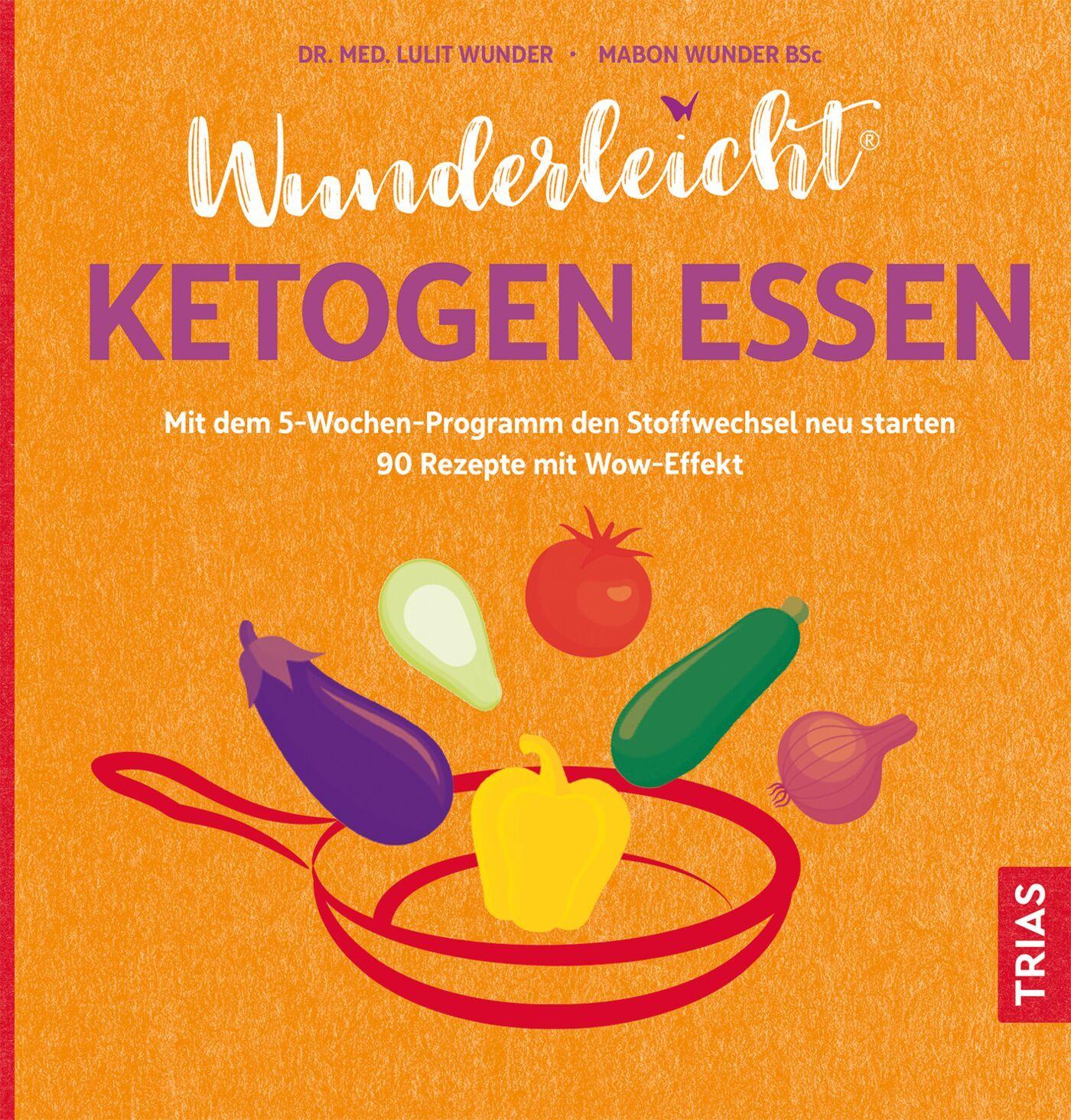 Vorderes Coverbild Wunderleicht ketogen essen