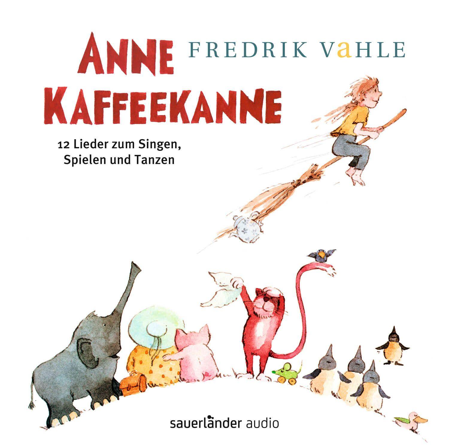 Vorderes Coverbild Anne Kaffeekanne (Vinyl-Ausgabe): 12 Lieder zum Singen, Spielen und Tanzen