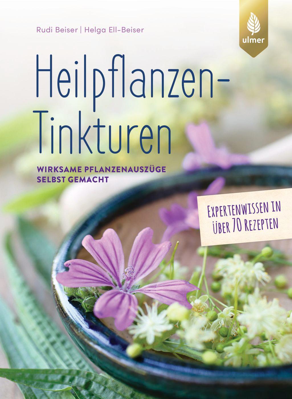 Vorderes Coverbild Heilpflanzen-Tinkturen