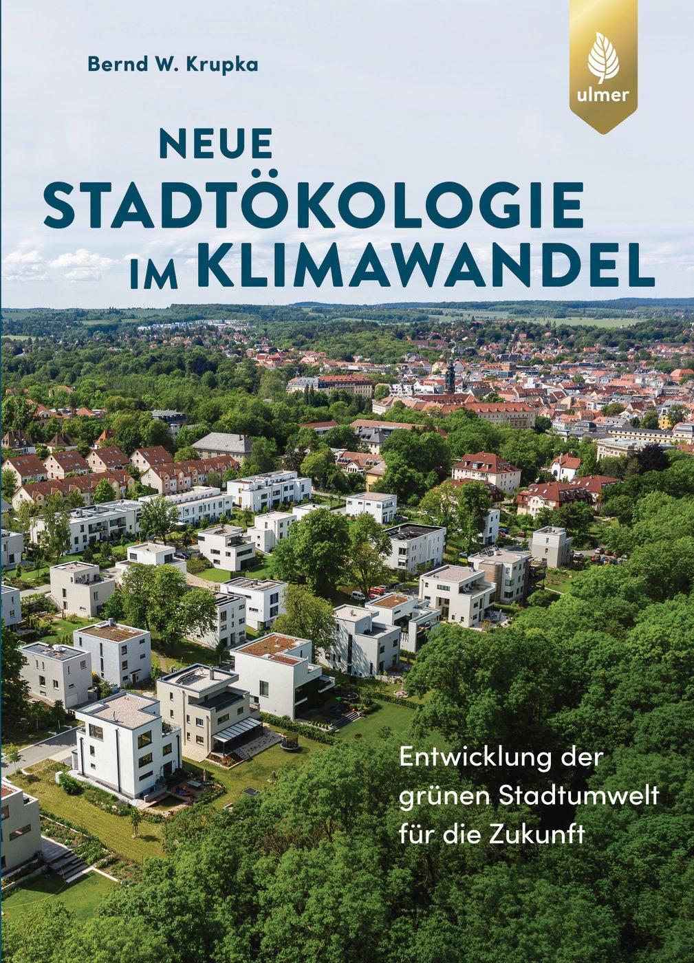 Vorderes Coverbild Neue Stadtökologie im Klimawandel