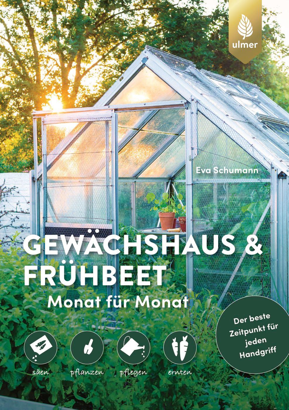 Vorderes Coverbild Gewächshaus und Frühbeet Monat für Monat