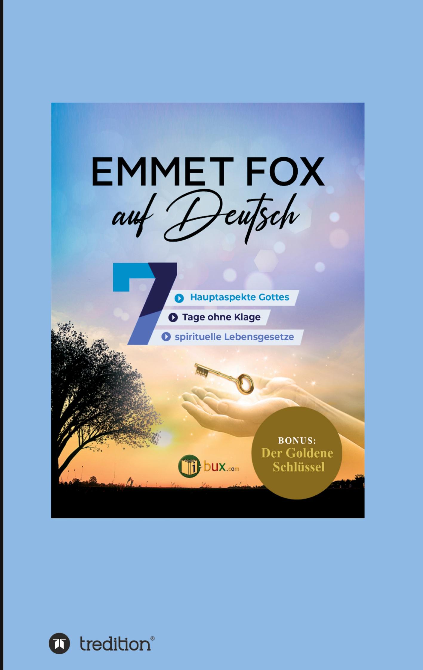 Vorderes Coverbild Emmet Fox auf Deutsch