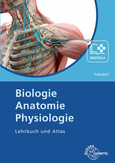 Vorderes Coverbild Biologie, Anatomie, Physiologie