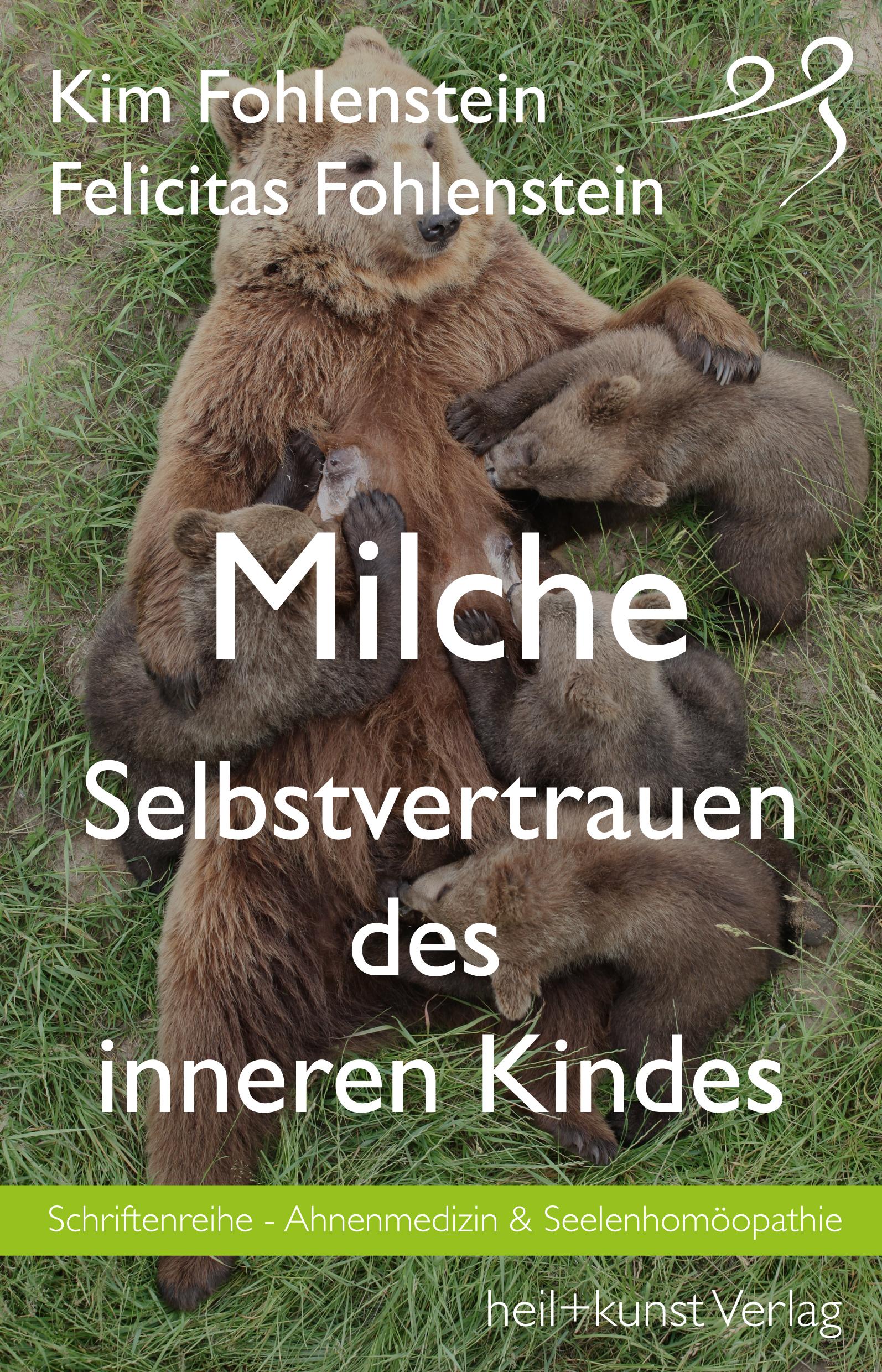 Vorderes Coverbild Milche - Selbstvertrauen des inneren Kindes