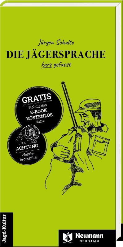 Vorderes Coverbild Die Jägersprache kurz gefasst/Die Weidmannssprache in Tabellen