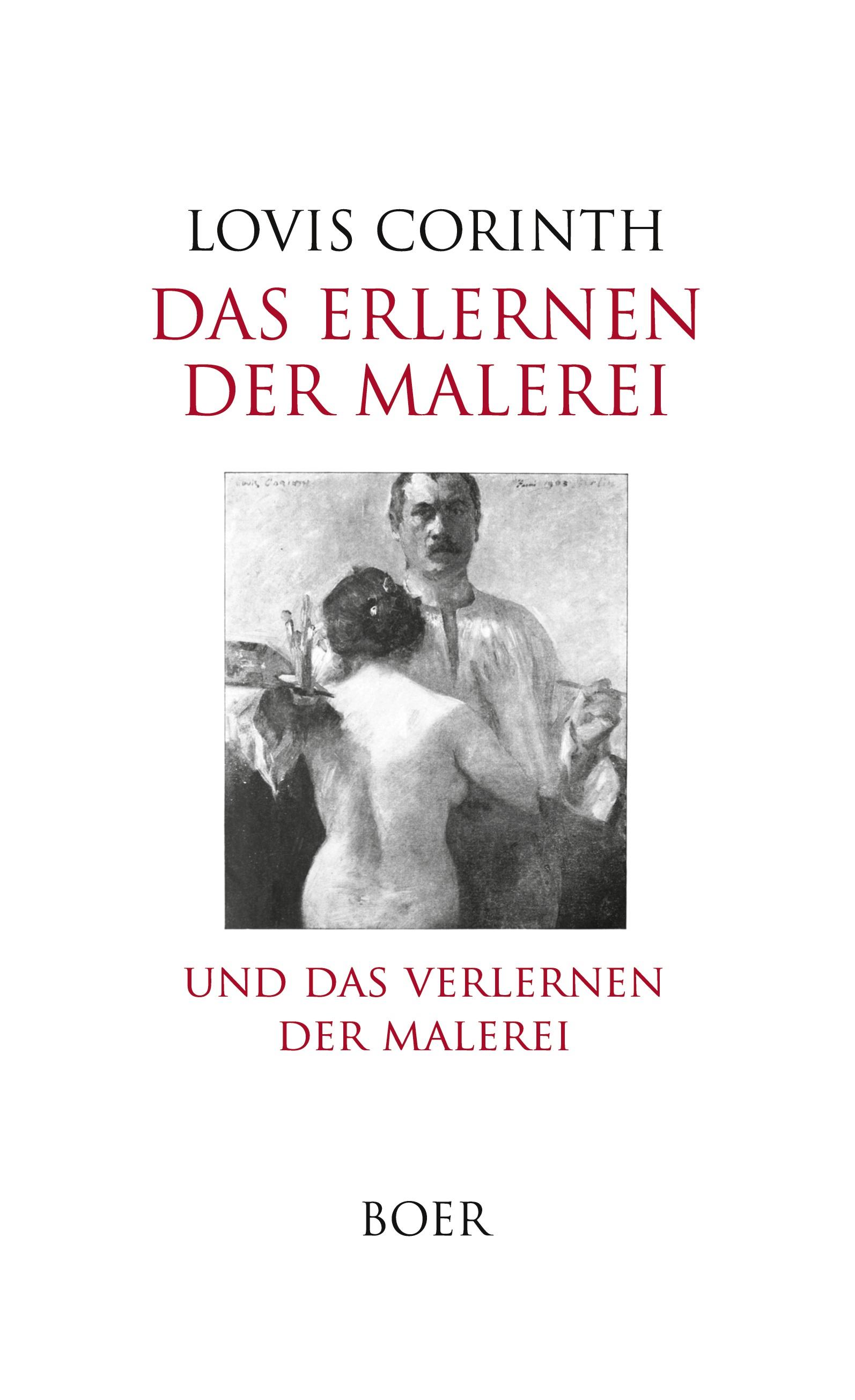 Vorderes Coverbild Das Erlernen der Malerei - Das Verlernen der Malerei