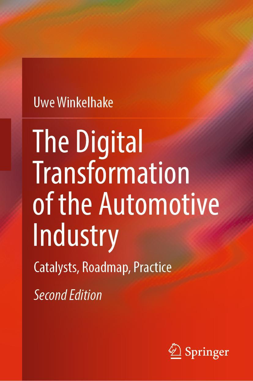 Vorderes Coverbild The Digital Transformation of the Automotive Industry