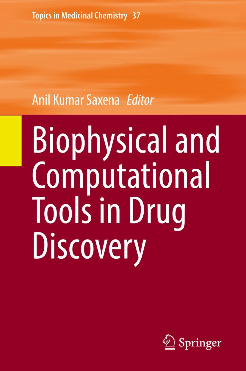 Vorderes Coverbild Biophysical and Computational Tools in Drug Discovery