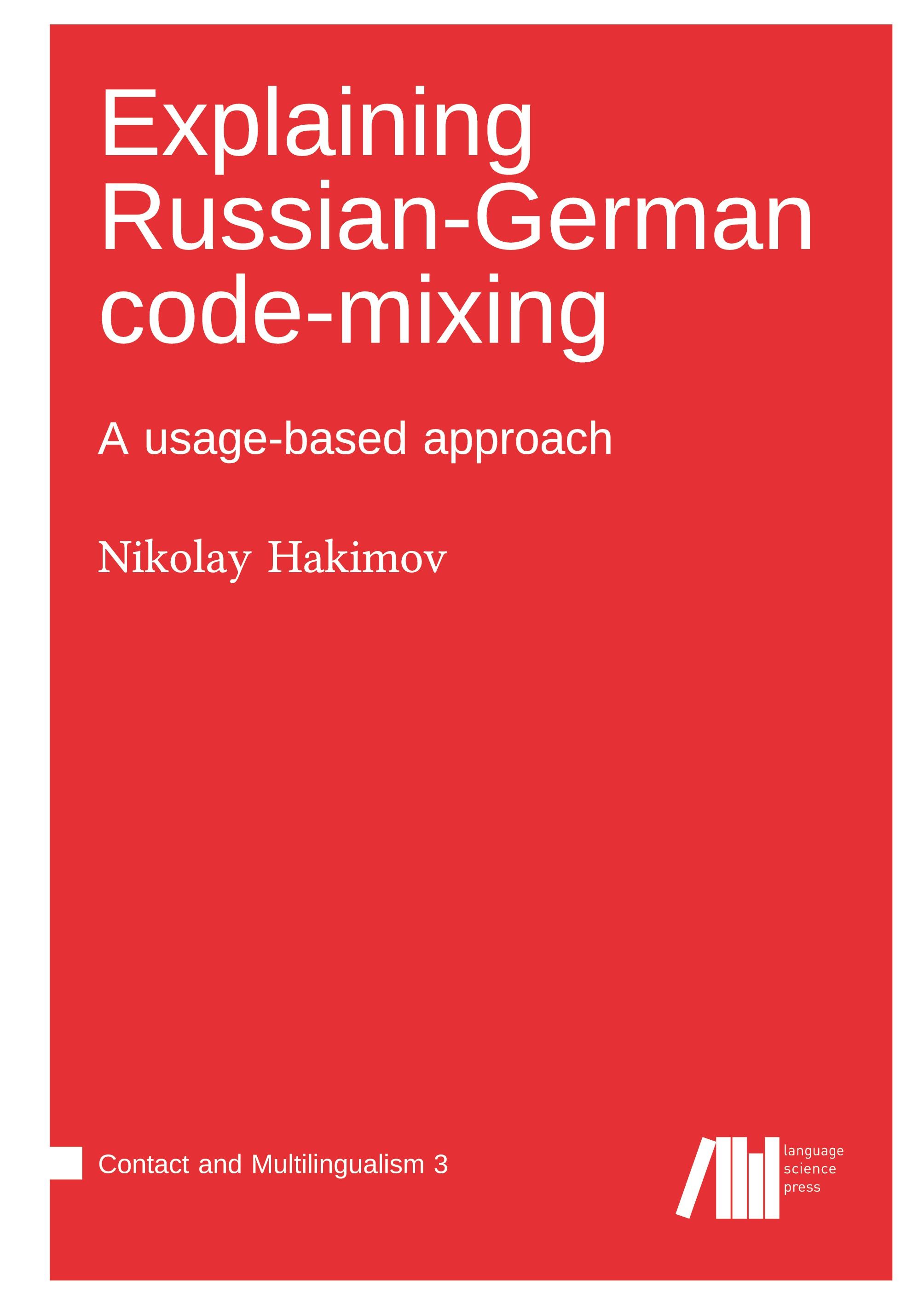 Vorderes Coverbild Explaining Russian-German code-mixing