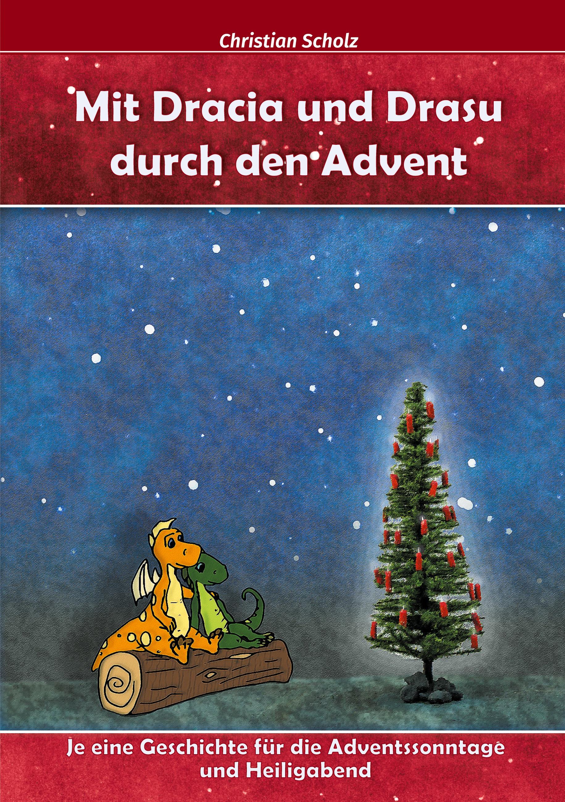 Vorderes Coverbild Mit Dracia und Drasu durch den Advent