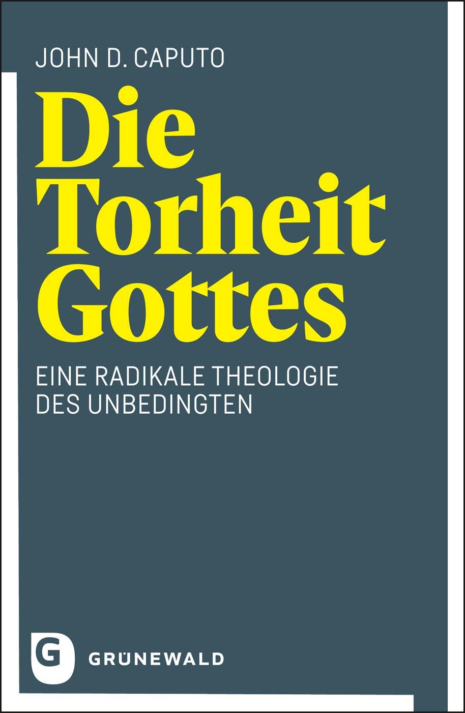 Vorderes Coverbild Die Torheit Gottes