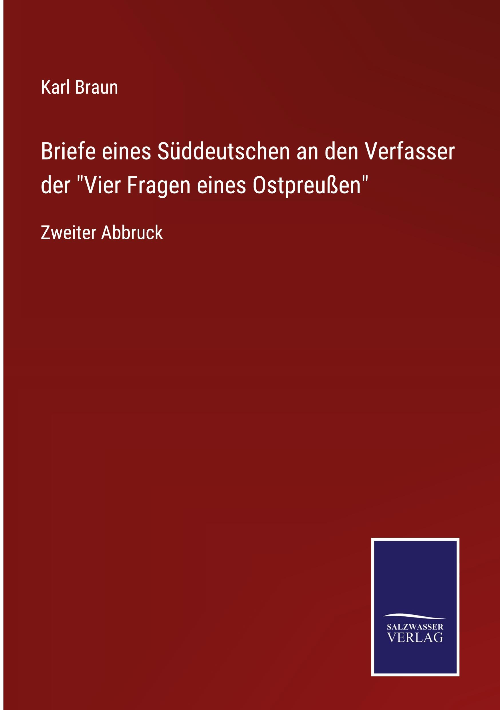 Vorderes Coverbild Briefe eines Süddeutschen an den Verfasser der "Vier Fragen eines Ostpreußen"