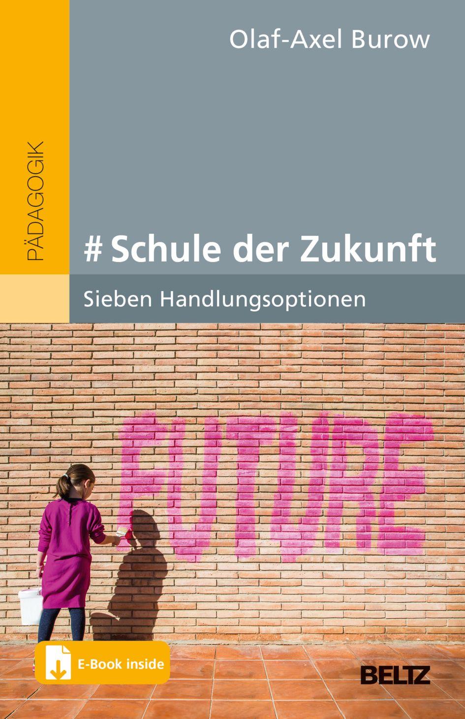 Vorderes Coverbild # Schule der Zukunft
